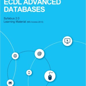 ICDL Access Avansat 2013 (format electronic in engleza)