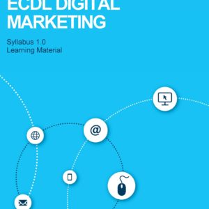 ICDL Digital Marketing (format electronic in lb.engleza)